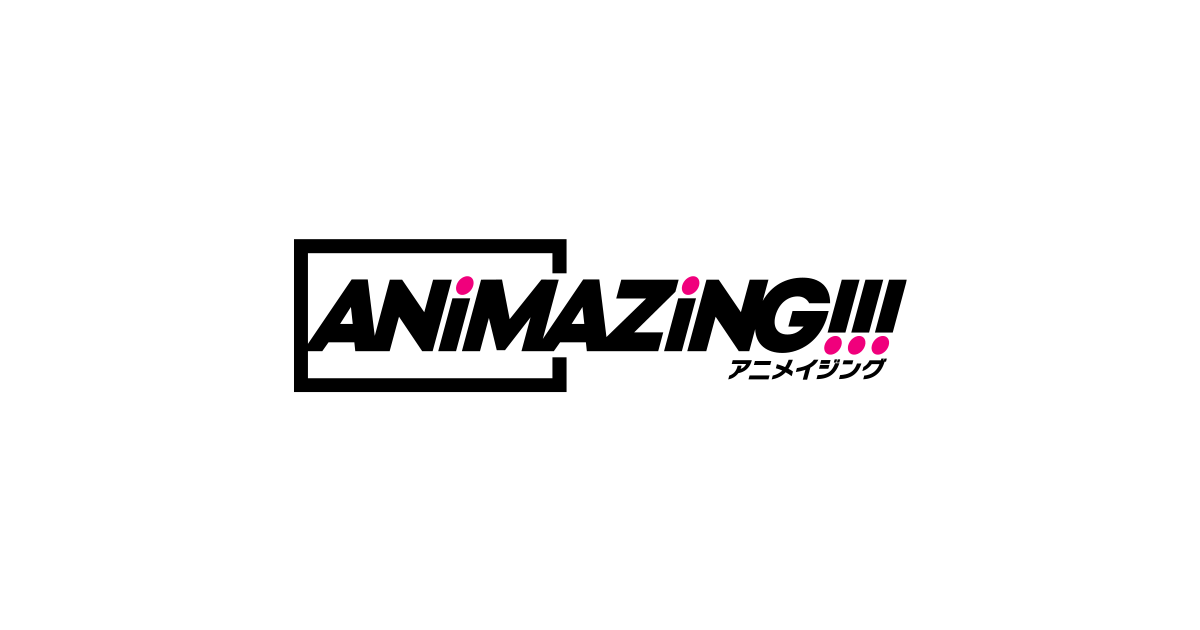 Animazing アニメイジング 朝日放送テレビ Animazing アニメイジング 朝日放送テレビ