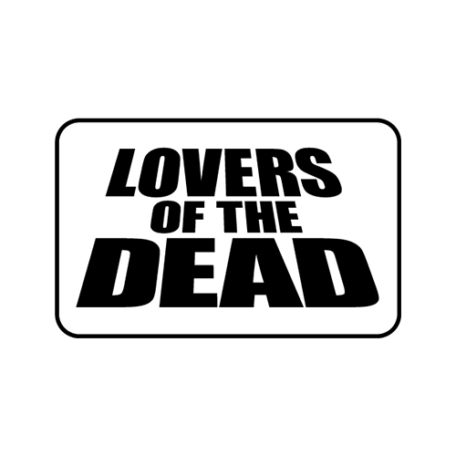 LOVERS OF THE DEAD